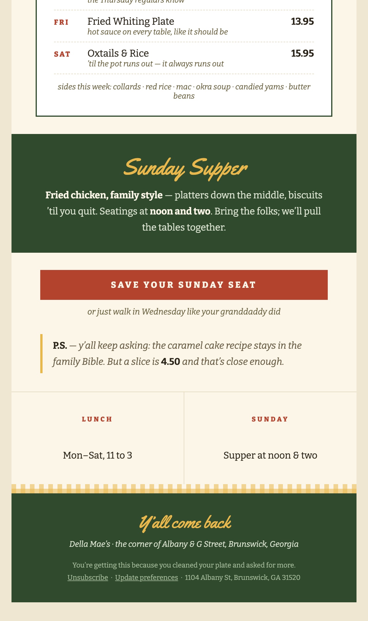 The Wednesday-note email, bottom half: Sunday Supper band, save-your-seat button, caramel cake P.S., hours, and the y'all come back footer